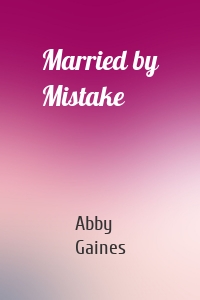 Married by Mistake