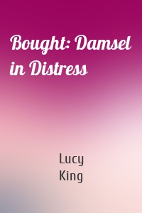 Bought: Damsel in Distress