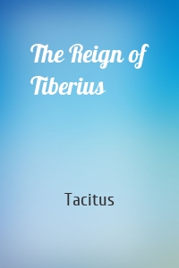 The Reign of Tiberius