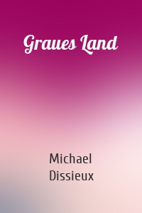 Graues Land