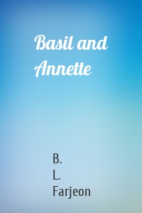 Basil and Annette