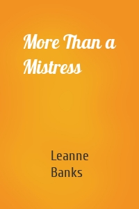More Than a Mistress