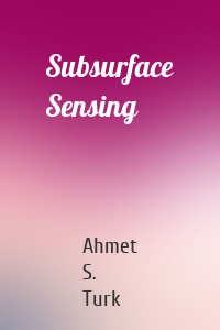 Subsurface Sensing