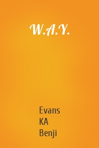 W.A.Y.