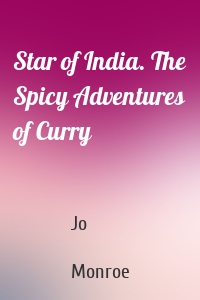 Star of India. The Spicy Adventures of Curry