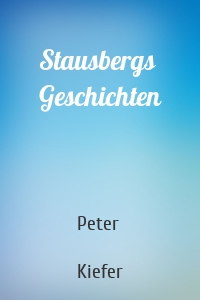 Stausbergs Geschichten