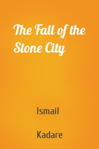 The Fall of the Stone City