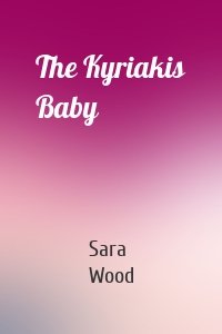 The Kyriakis Baby