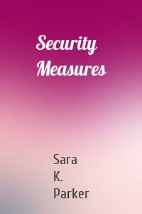 Security Measures