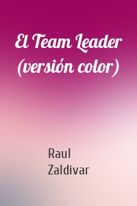 El Team Leader (versión color)