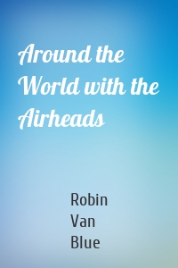Around the World with the Airheads