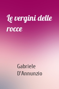 Le vergini delle rocce