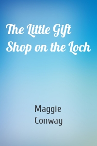 The Little Gift Shop on the Loch