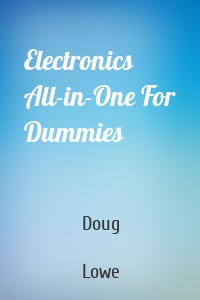 Electronics All-in-One For Dummies