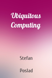 Ubiquitous Computing