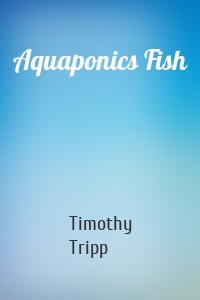 Aquaponics Fish