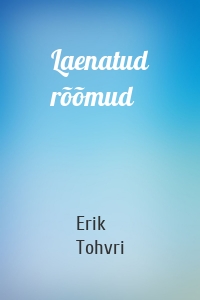 Laenatud rõõmud