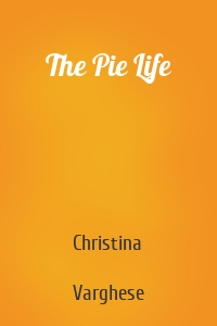 The Pie Life