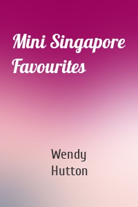 Mini Singapore Favourites