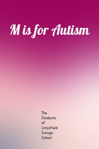 M is for Autism