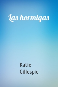 Las hormigas