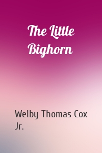 The Little Bighorn
