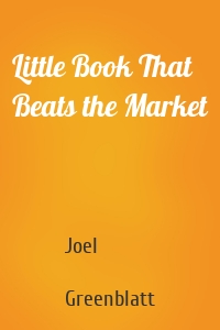 Little Book That Beats the Market