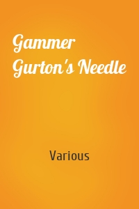 Gammer Gurton's Needle