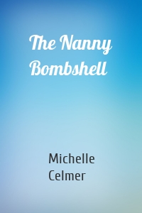 The Nanny Bombshell