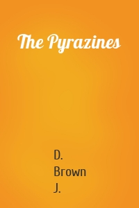 The Pyrazines