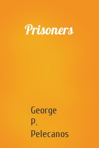 Prisoners