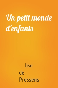 Un petit monde d'enfants