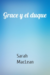 Grace y el duque