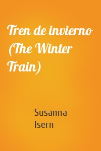 Tren de invierno (The Winter Train)