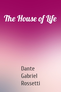 The House of Life