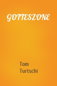 GOTTESZONE