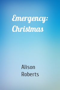 Emergency: Christmas