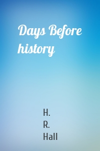 Days Before history