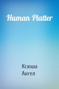 Human Platter