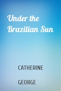 Under the Brazilian Sun