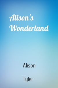 Alison's Wonderland