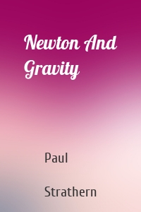 Newton And Gravity