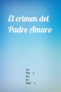 El crimen del Padre Amaro