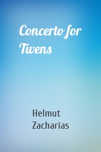 Concerto for Twens