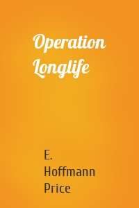 Operation Longlife