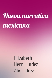 Nueva narrativa mexicana