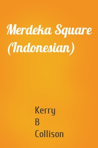 Merdeka Square (Indonesian)