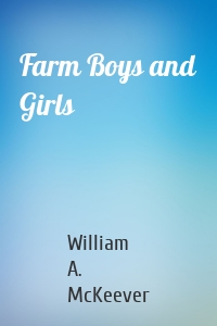 Farm Boys and Girls