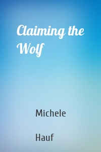 Claiming the Wolf