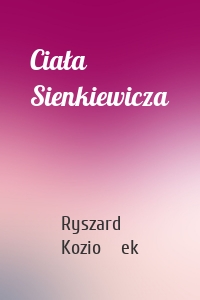 Ciała Sienkiewicza